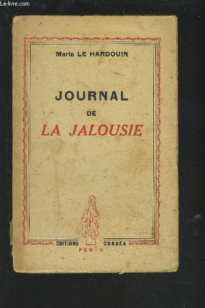 JOURNAL DE LA JALOUSIE.