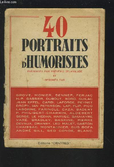 40 PORTRAITS D'HUMORISTES.