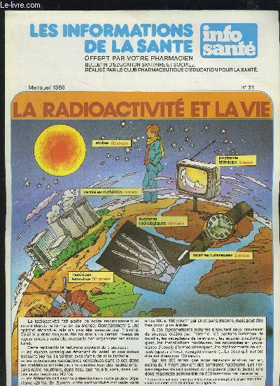 LES INFORMATIONS DE LA SANTE - N31 : LA RADIOACTIVITE ET LA VIE.