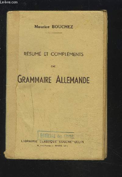 RESUME ET COMPLEMENTS DE GRAMMAIRE ALLEMANDE.