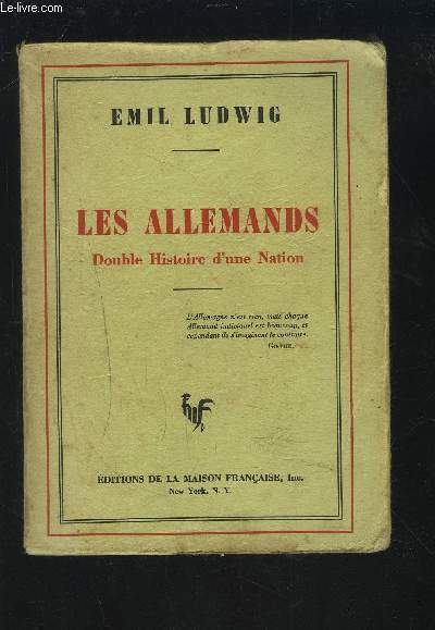 LES ALLEMANDS - DOUBLE HISTOIRE D'UNE NATION.