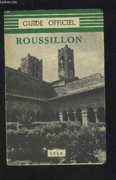 GUIDE OFFICIEL DU ROUSSILLON.