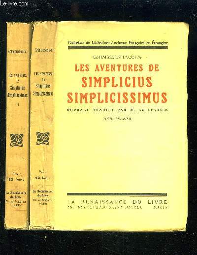 LES AVENTURES DE SIMPLICIUS SIMPLICISSIMUS - TOME PREMIER + TOME DEUXIEME.