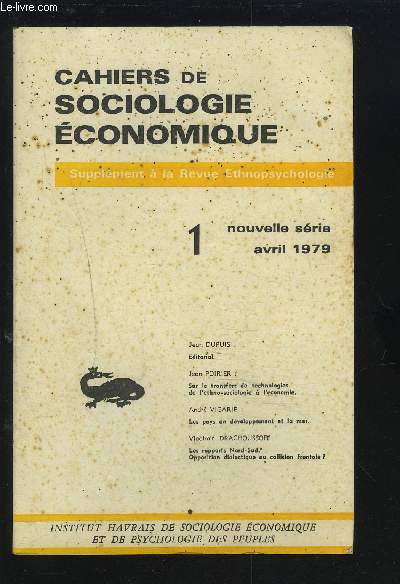 CAHIERS DE SOCIOLOGIE ECONOMIQUES - N1 - SUPPLEMENT A LA REVUE ETHNOPSYCHOLOGIE :