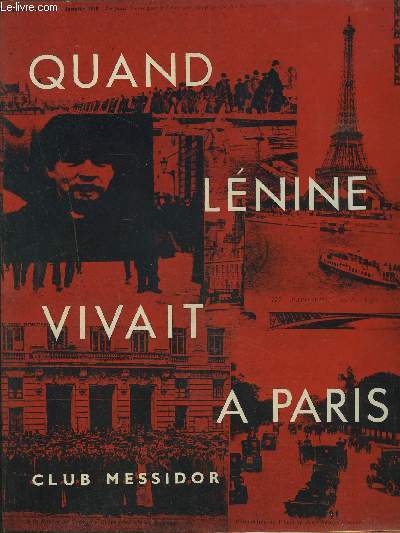 QUAND LENINE VIVAIT A PARIS.