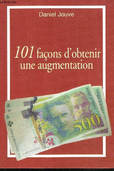 101 FACONS D'OBTENIR UNE AUGMENTATION