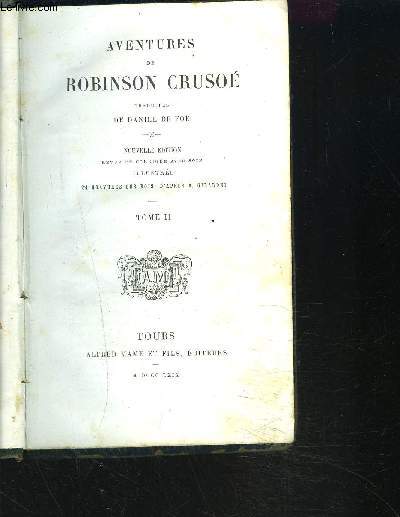 AVENTURES DE ROBINSON CRUSOE / Tome 2