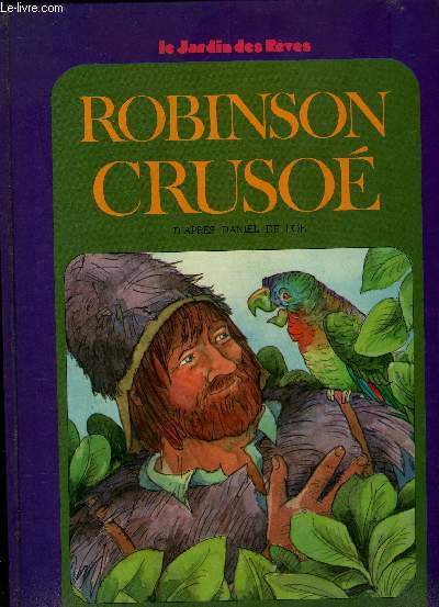 ROBINSON CRUSOE - Collection le jardin des rves