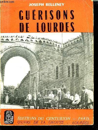 GUERISONS DE LOURDES.