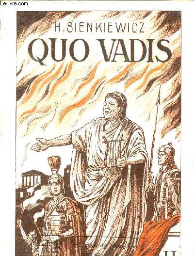 QUO VADIS - ROMAN DES TEMPS MERONIENS - TOME 2 - NOUVELLE EDITION EXPURGEE A L'USAGE DE LA JEUNESSE.