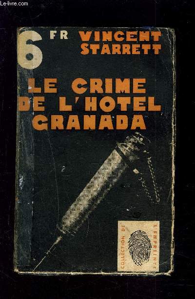 LE CRIME DE L'HOTEL GRANADA / Collection l'Empreinte