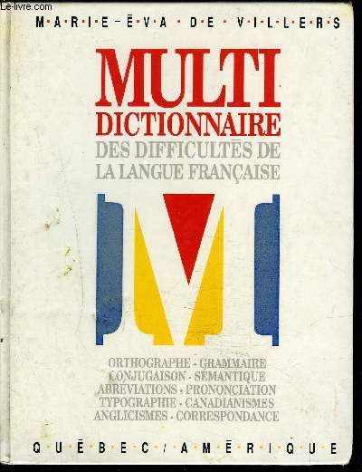 MULTI-DICTIONNAIRE DES DIFFICULTES DE LA LANGUE FRANCAISE