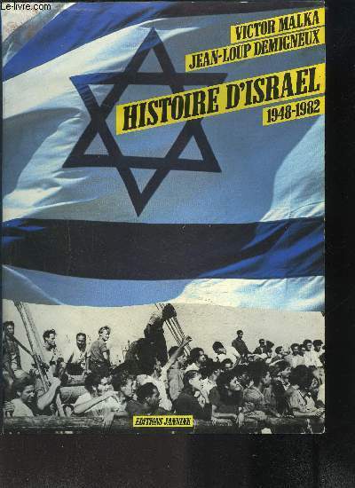 HISTOIRE D ISRAEL DE 1948 A 1982