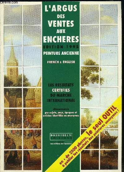 CATALOGUE- L ARGUS DES VENTES AUX ENCHERES EDITION 1995 PEINTURE ANCIENNE FRENSH & ENGLISH