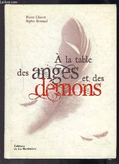 A LA TABLE DES ANGES ET DES DEMONS