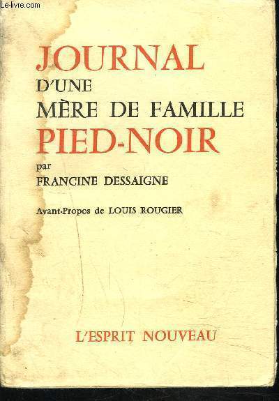 JOURNAL D'UNE MERE DE FAMILLE PIED NOIR