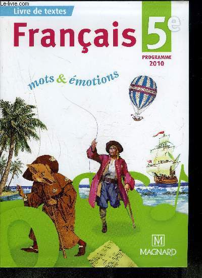 FRANCAIS MOTS ET EMOTIONS 5 IEME PROGRAMMES 2010
