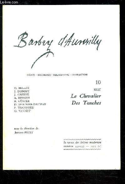 BARBEY D AUREVILLY 10 sur Le Chevalier Des Touches- INEDITS- DOCUMENTS- BIBLIOGRAPHIE- INFORMATIONS- N491-497