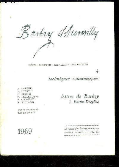 BARBEY D AUREVILLY 4 tECHNIQUES ROMANESQUES- LETTRES DE BARBEY A BOTTIN-DEYSYLLES- INEDITS- DOCUMENTS- BIBLIOGRAPHIE- INFORMATIONS- N199-202