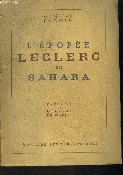 L EPOPEE LECLERC AU SAHARA 1940-1943