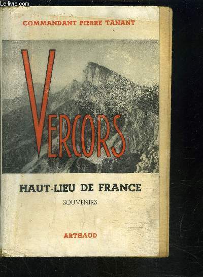 VERCORS- HAUT-LIEU DE FRANCE- SOUVENIRS
