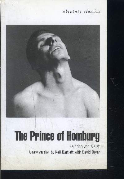 HEINRICH VON KLEIST- THE PRINCE OF HOMBURG
