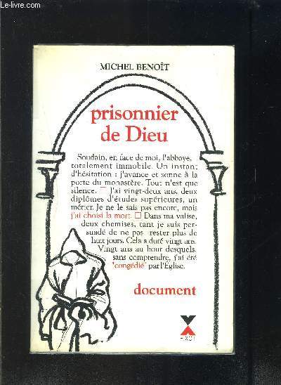 PRISONNIER DE DIEU- DOCUMENTS