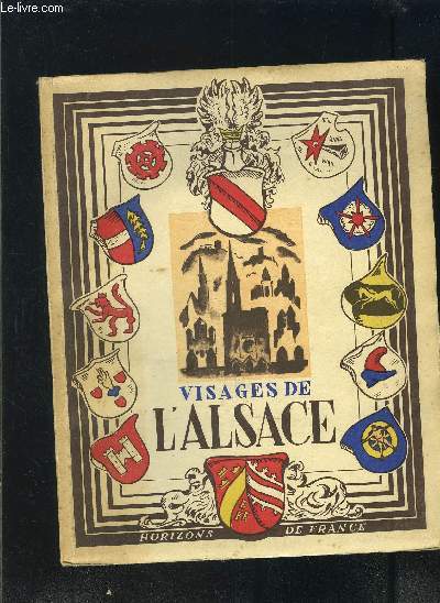 VISAGES DE L ALSACE- COLLECTION PROVINCIALES