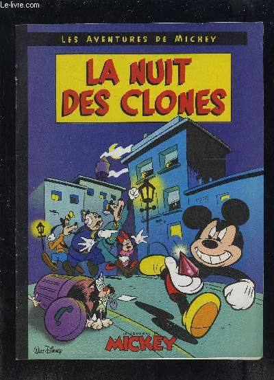 LA NUIT DES CLONES- LES AVENTURES DE MICKEY