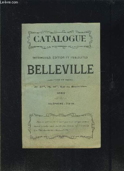 CATALOGUE- IMPRIMERIES, EDITION ET PUBLICITES BELLEVILLE