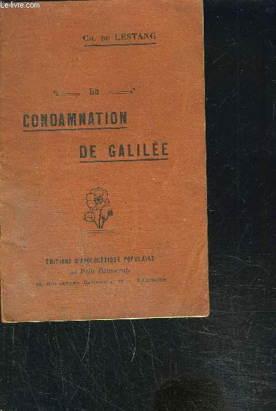 LA CONDAMNATION DE GALILEE