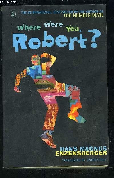 WHERE WERE YOU ROBERT? Texte en anglais