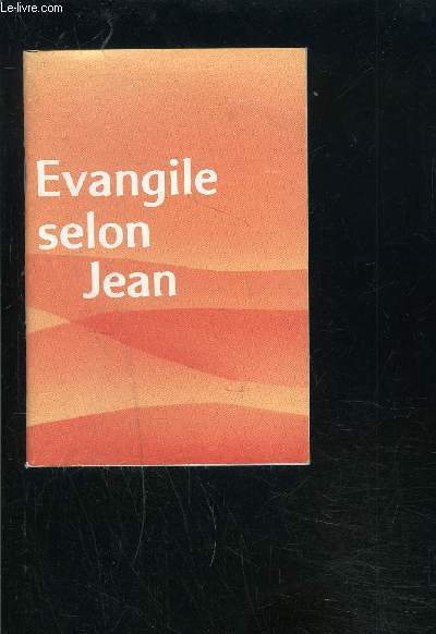 EVANGILE SELON JEAN