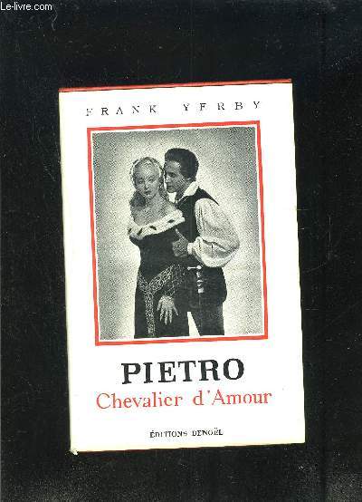 PIETRO CHEVALIER D AMOUR