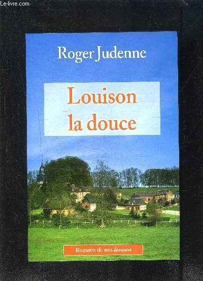 LOUISON LA DOUCE