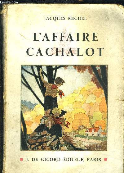 L AFFAIRE CACHALOT