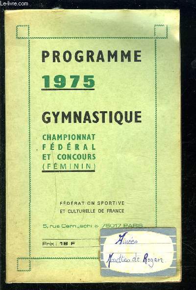 PROGRAMME 1975-GYMNASTIQUE CHAMPIONNAT FEDERAL ET CONCOURS FEMININ