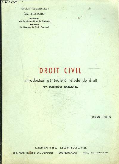 DROIT CIVIL INTRODUCTION GENERALE A L ETUDE DU DROIT- 1re anne DEUG- 1985- 1986