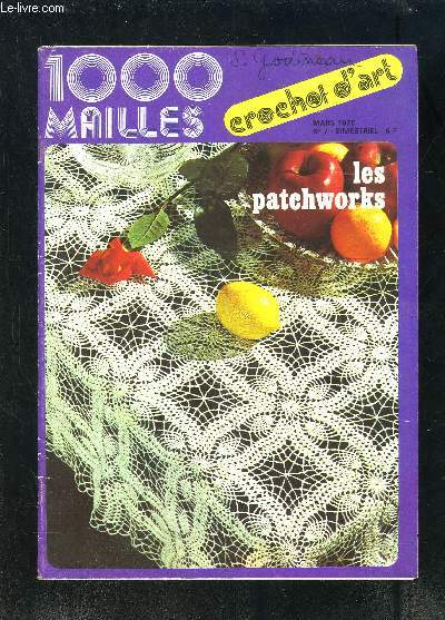 1000 MAILLES N7- MARS 1976- LES PATCHWORKS- CROCHET D ART