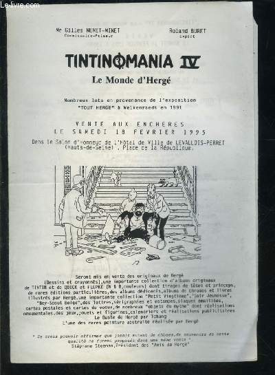 1 PLAQUETTE: VENTE AUX ENCHERES- TINTINOMANIA IV- LE MONDE D HERGE- SAM 18 FEV 1995- Salon d'honneur de l'Htel de ville de Levallois Perret
