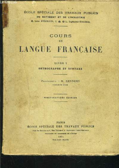 COURS DE LANGUE FRANCAISE- LIVRE I ORTHOGRAPHE ET SYNTAXE