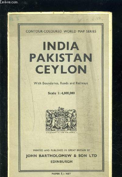 1 CARTE INDIA PAKISTAN CEYLON- dpliante en couleurs: de dimension 77 x 100 cm environ-  l'chelle 1:4 000 000- lgende en anglais