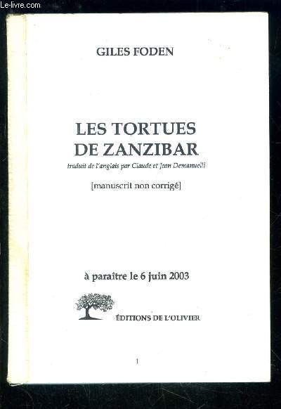 LES TORTUES DE ZANZIBAR- MANUSCRIT NON CORRIGE