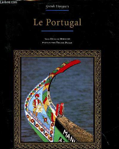 GRANDS VOYAGEURS - LE PORTUGAL