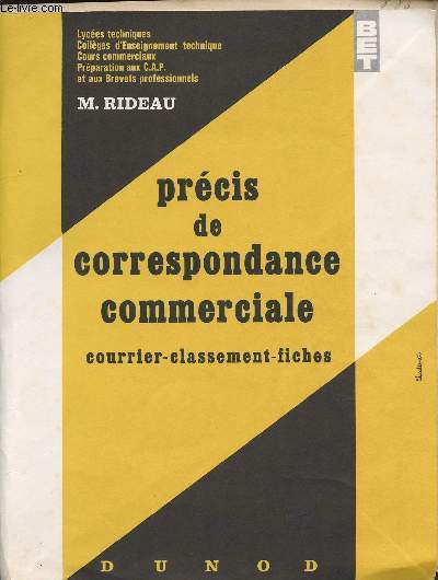 PRECIS DE CORRESPONDANCE COMMERCIALE (Courrier - Classement - Fiches)