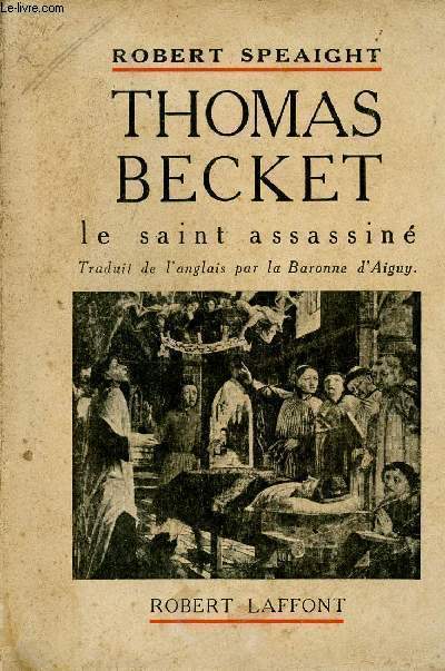 THOMAS BECKET - LE SAINT ASSASSINE
