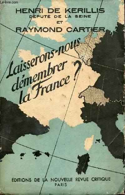 LAISSERONS-NOUS DEMEMBRER LA FRANCE ?