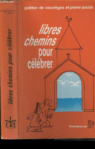 LIBRES CHEMINS POUR CELEBRER