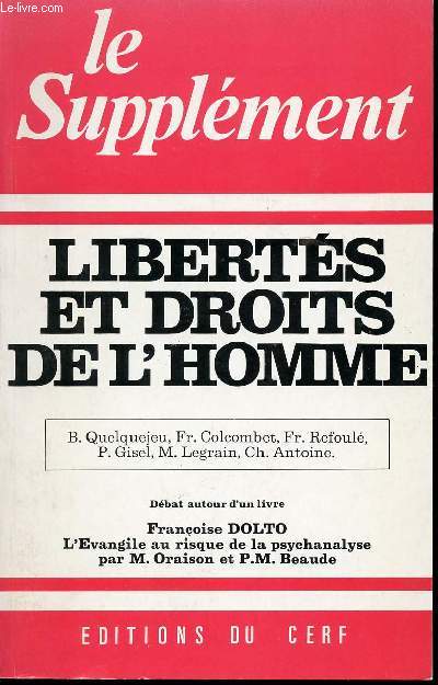 LE SUPPLEMENT - MAI 1978 - N125 - LIBERTES ET DROITS DE L'HOMME - Dbat autour d'un livre - L'EVANGILE AU RISQUE DE LA PSYCHANALYSE.