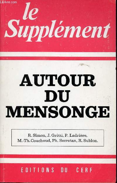 LE SUPPLEMENT - DECEMBRE 1981 - N139 - AUTOUR DU MENSONGE.